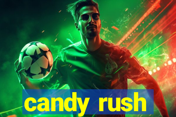 candy rush